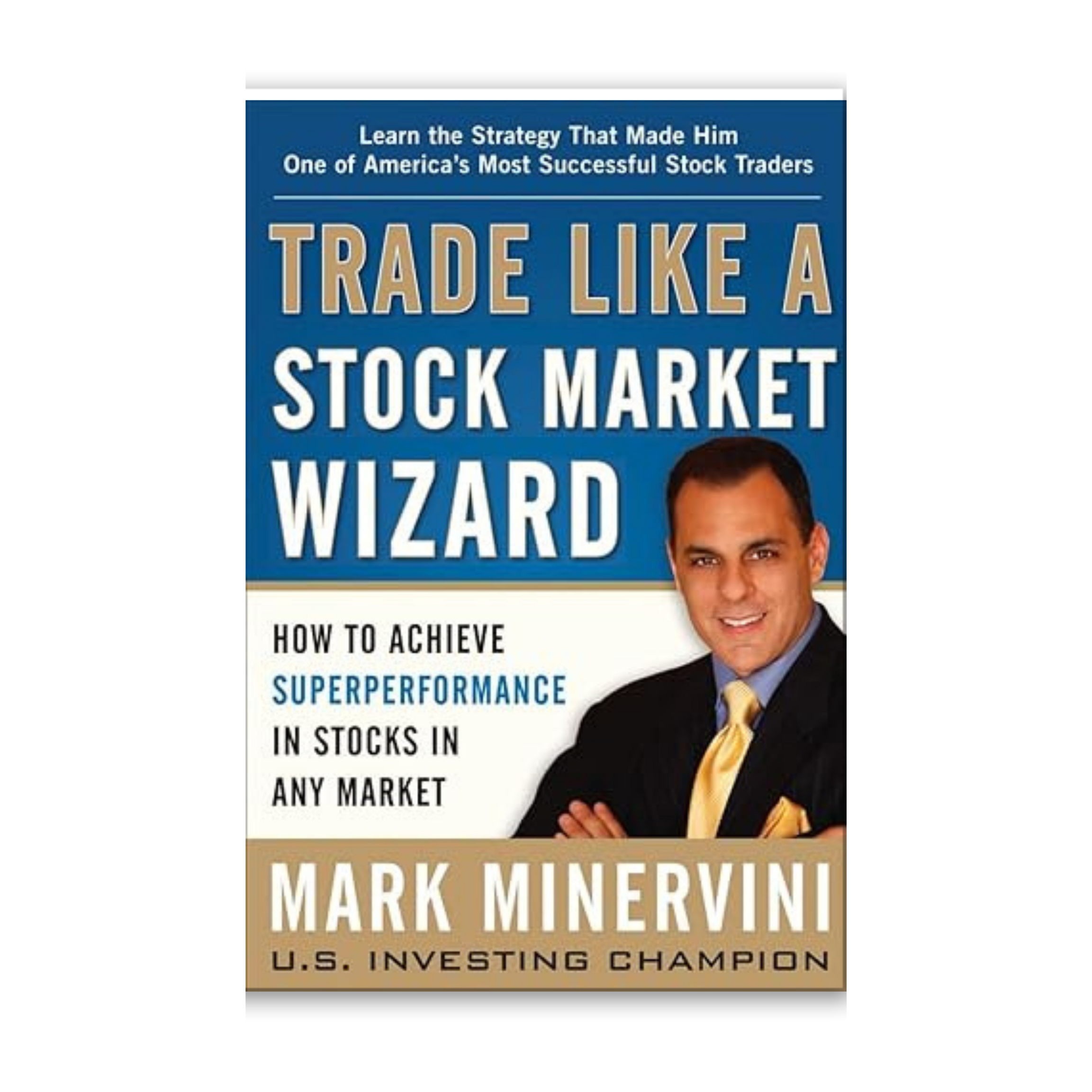 Trade Like a Stock Market Wizard